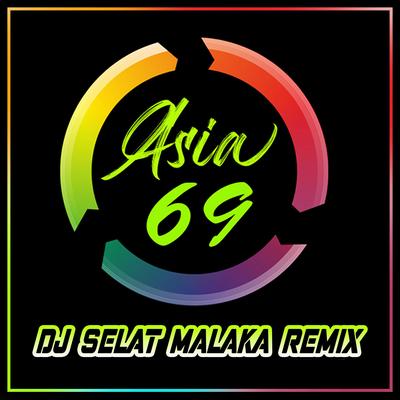 DJ SELAT MALAKA THAILAND STYLE's cover