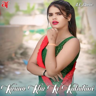 Kasam Kha Ke Kahatani's cover