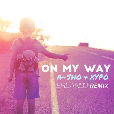 On My Way (Erlando Remix)'s cover