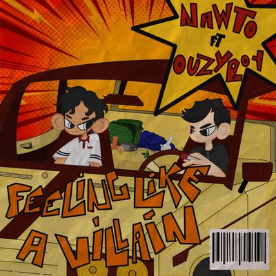 Feeling like a villain By Nawto, ouzyboy's cover