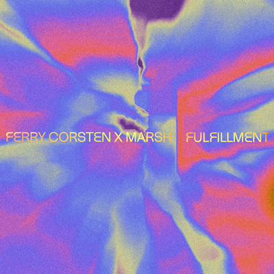 Fulfillment By Ferry Corsten, Marsh's cover