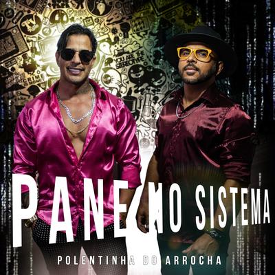 Pane no Sistema By Polentinha do Arrocha's cover