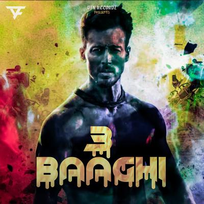 Baaghi 3 (Dailogbeats)'s cover