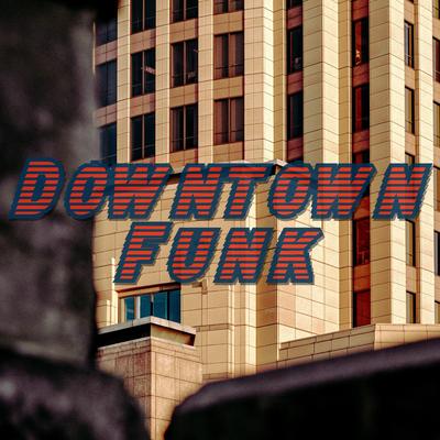 Downtown Funk By OdinMann's cover