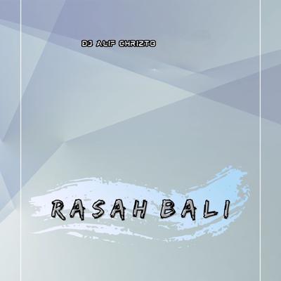 Rasah Bali (Remix)'s cover