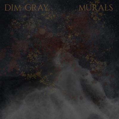 Murals By Dim Gray's cover