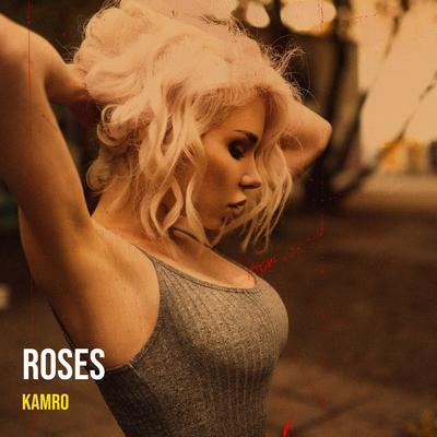Roses By Kamro's cover