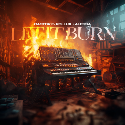 Let It Burn By Castor & Pollux, Alessa's cover