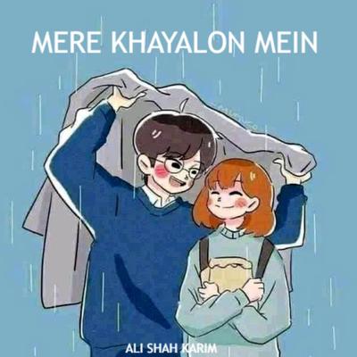 Mere Khayalon Mein's cover