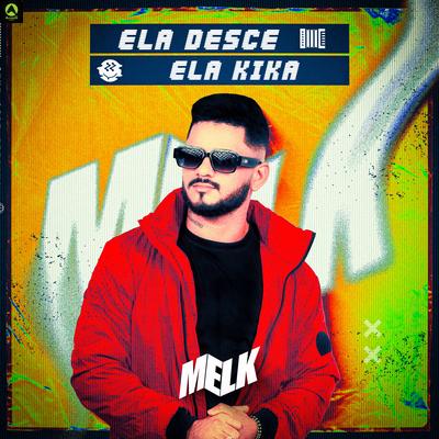Ela Desce Ela Kika By djmelk's cover
