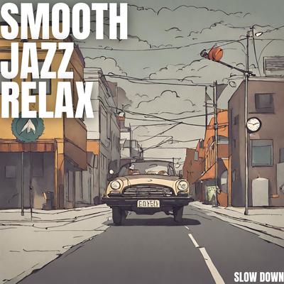 Smooth Jazz Relax's cover