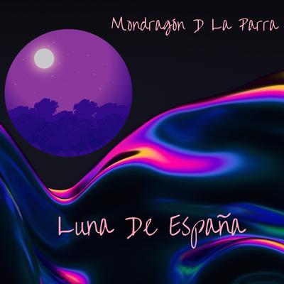 Mondragón D'LA Parra's cover