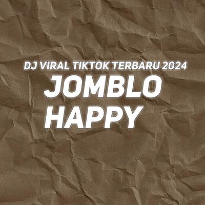 DJ JOMBLO HAPPY JEDAG JEDUG's cover