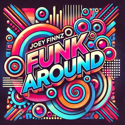 Funk Around's cover