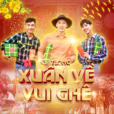 Xuân Vui Ghê (Remix Version)'s cover