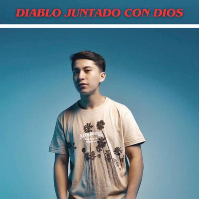 Diablo Juntado con Dios's cover