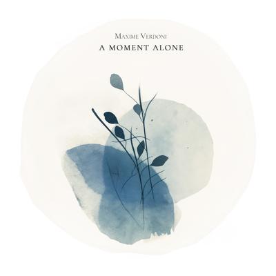 A Moment Alone By Maxime Verdoni's cover