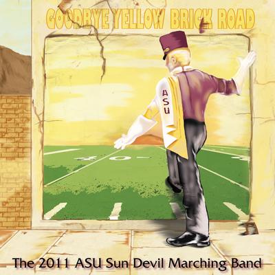 ASU Alma Mater By ASU Sun Devil Marching Band's cover