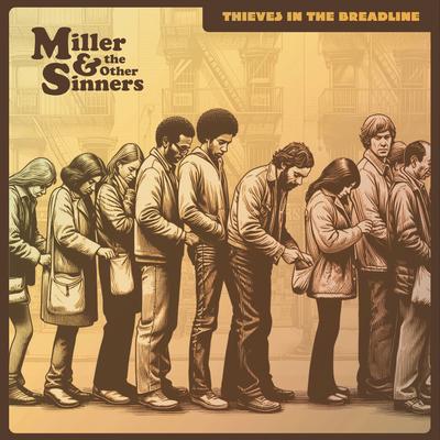 Better Times, Better Days By Miller and the Other Sinners's cover