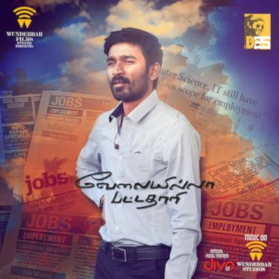 Velai Illa Pattadhaari (Original Motion Picture Soundtrack)'s cover