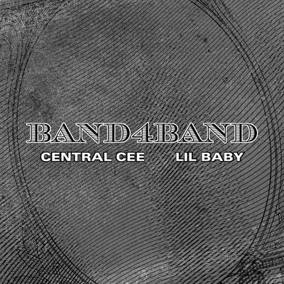 BAND4BAND By Central Cee, Lil Baby's cover