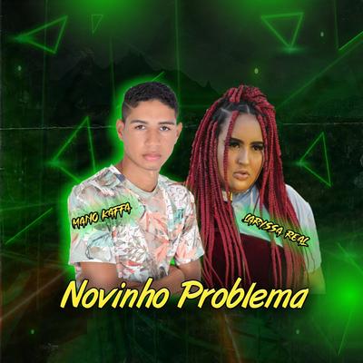 Novinho Problema (feat. Laryssa Real)'s cover