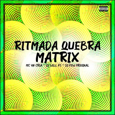 Ritmada Quebra Matrix's cover