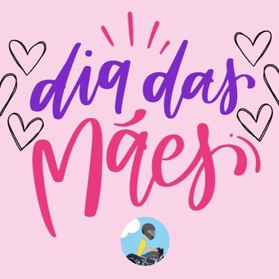 Dia das Mães (Remastered 2024)'s cover