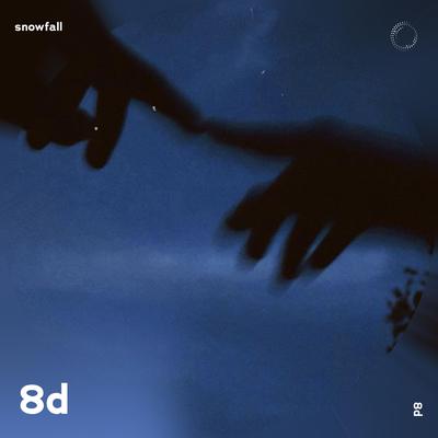 Snowfall - 8D Audio By (((()))), surround., Tazzy's cover