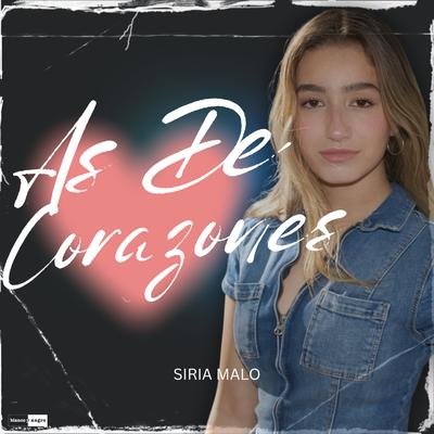 As de Corazones By Siria Malo's cover