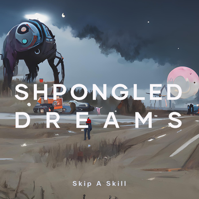 Shpongled Dreams's cover