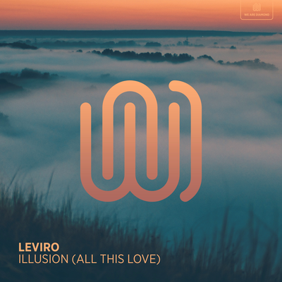 Illusion (All This Love) By Leviro's cover