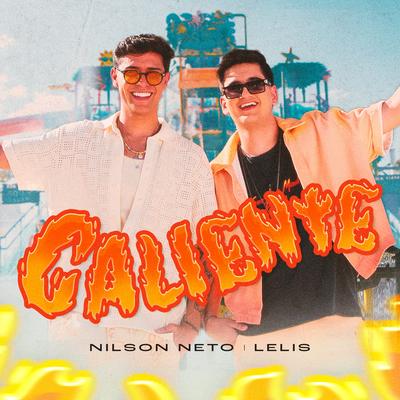 CALIENTE By Lélis, Nilson Neto's cover