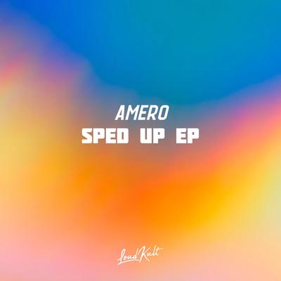 Live Tomorrow (Sped Up) By Amero, Kristianex's cover