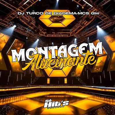 Montagem Alucinante's cover