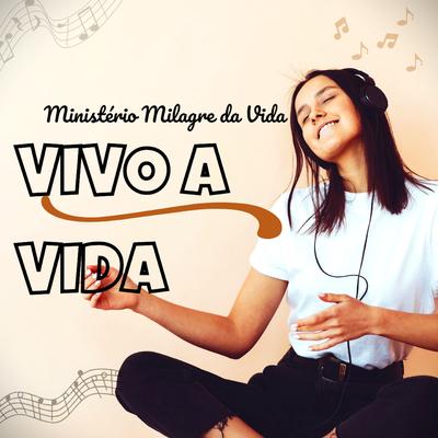 Ministério Milagre da Vida's cover