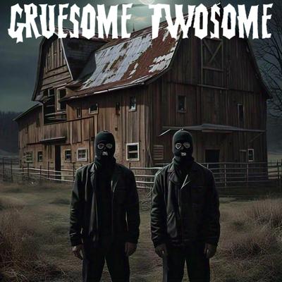 Gruesome Twosome's cover