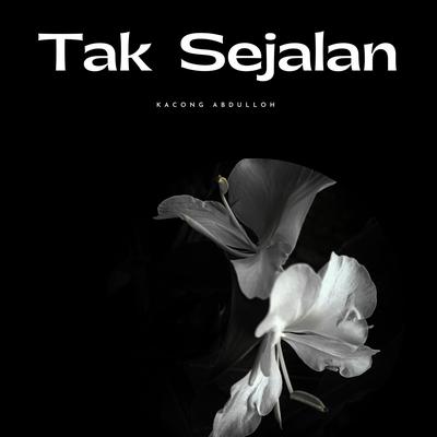 Tak Sejalan's cover