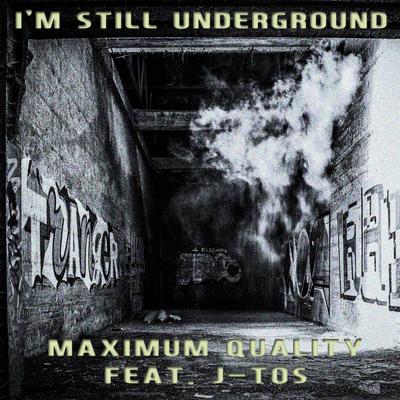 I'm Still Underground's cover