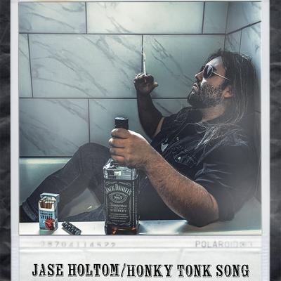 Honky Tonk Song By Jase Holtom's cover