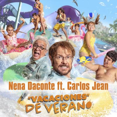 Vacaciones de verano (Banda Sonora Original de la película) By Nena Daconte, Carlos Jean's cover