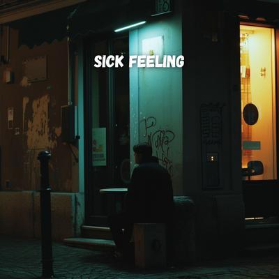 Sick Feeling's cover