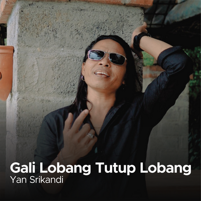 Gali Lobang Tutup Lobang's cover