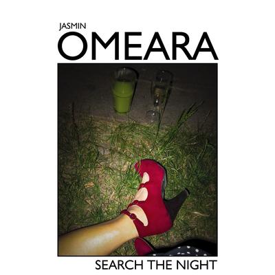 Search the Night By Jasmin OMEARA's cover