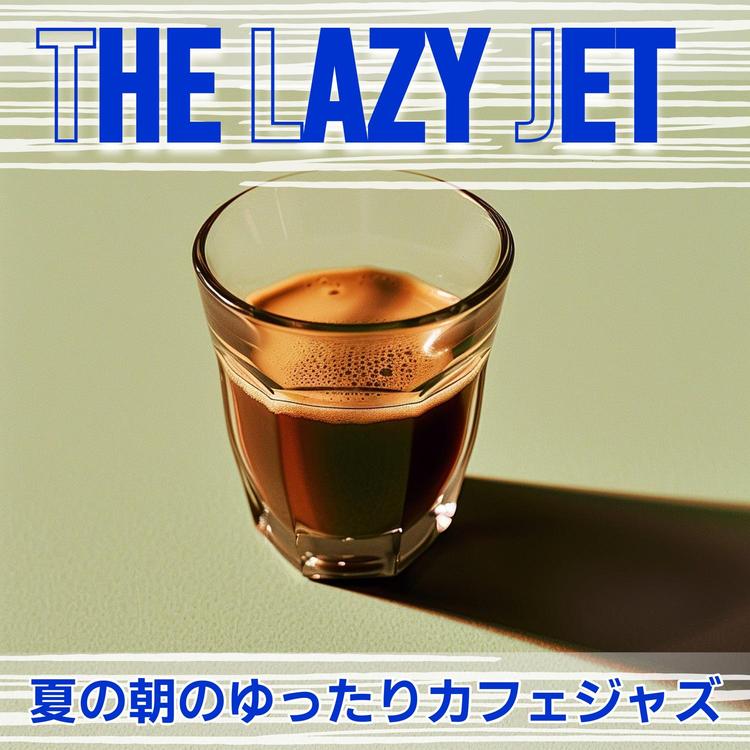 The Lazy Jet's avatar image