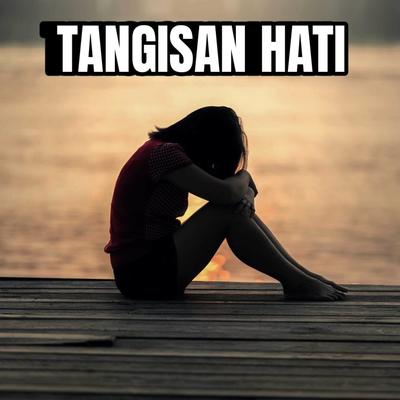 DJ TANGISAN HATI (Instrumental)'s cover