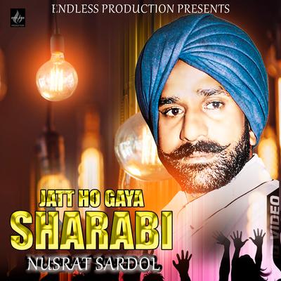 Jatt Ho Gaya Sharabi's cover