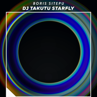 Dj Takutu Starfly's cover