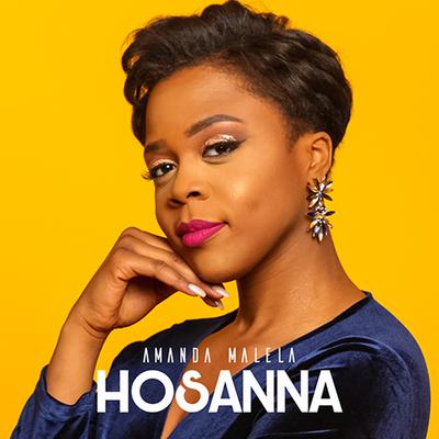 Hosanna By Amanda Malela's cover