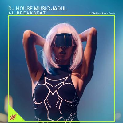 DJ House Music Jadul's cover
